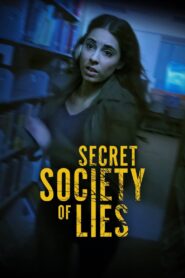 Secret Society of Lies 2023 on netflix