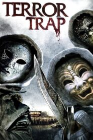 Terror Trap 2010 on netflix