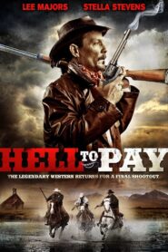 Hell to Pay 2005 on netflix
