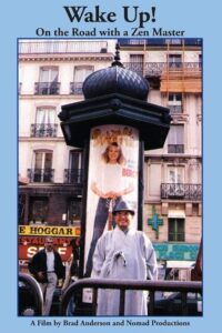 Wake Up! On the Road with a Zen Master 1992 on netflix