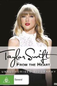 Taylor Swift: From the Heart 2013 on netflix