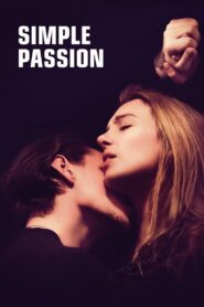 Simple Passion 2021 on netflix