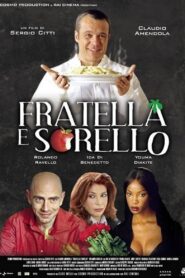 Fratella e Sorello 2005 on netflix