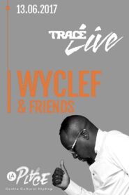 Wyclef Jean & Friends 2017 on netflix