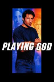 Playing God 1997 on netflix