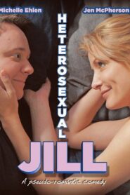 Heterosexual Jill 2013 on netflix