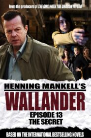 Wallander: The Secret 2006 on netflix