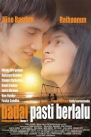Badai Pasti Berlalu 2007 on netflix