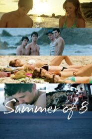 Summer of 8 2016 on netflix