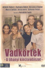 Vadkörték – A tihanyi kincsvadászat 2002 on netflix