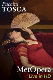 The Met — Tosca 2009 on netflix