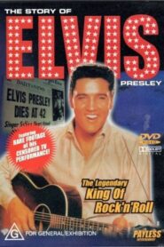 The Story of Elvis Presley 1990 on netflix