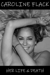 Caroline Flack: Her Life and Death 2021 on netflix