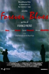 Forever Blues 2005 on netflix