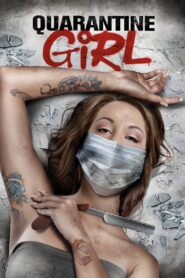 Quarantine Girl 2020 on netflix