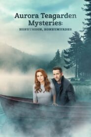 Aurora Teagarden Mysteries: Honeymoon, Honeymurder 2021 on netflix