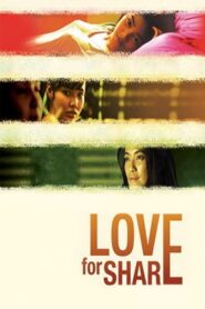 Love for Share 2006 on netflix