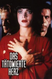 Das tätowierte Herz 1991 on netflix