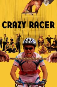 Crazy Racer 2009 on netflix