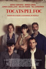 Tocats pel foc 2020 on netflix