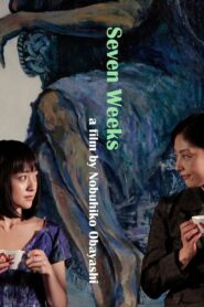 Seven Weeks 2014 on netflix