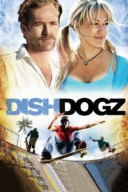 Dishdogz 2006 on netflix