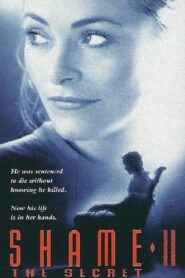 Shame II: The Secret 1995 on netflix