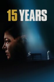 15 Years 2024 on netflix