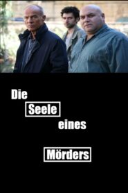 Die Seele eines Mörders 2009 on netflix