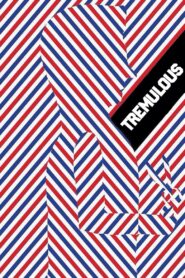 Tremulous 2015 on netflix