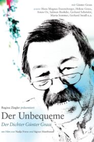 Der Unbequeme – Der Dichter Günter Grass 2007 on netflix