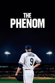 The Phenom 2016 on netflix
