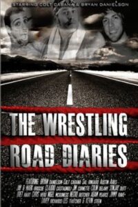 The Wrestling Road Diaries 2009 on netflix