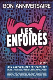 Les Enfoirés 2014 – Bon anniversaire Les Enfoirés 2014 on netflix