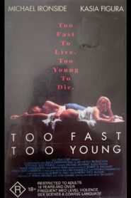Too Fast Too Young 1996 on netflix