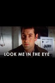 Look Me in the Eye 1994 on netflix