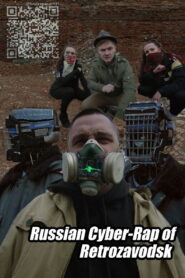 Russian Cyber-Rap of Retrozavodsk 2021 on netflix