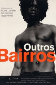 Outros Bairros 1998 on netflix