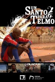 Un santo para Telmo 2007 on netflix