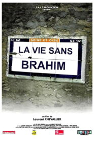 La Vie sans Brahim 2003 on netflix