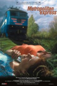 Metropolitan Express 2003 on netflix