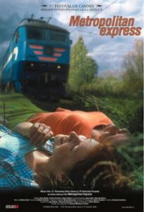 Metropolitan Express 2003 on netflix