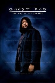 Ghost Dog: The Way of the Samurai 1999 on netflix