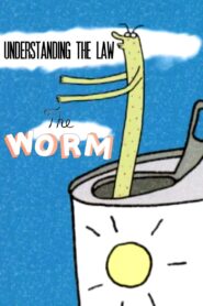 Understanding the Law: The Worm 2000 on netflix