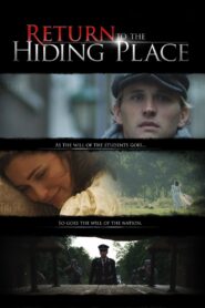 Return to the Hiding Place 2011 on netflix