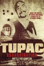 Tupac Assassination: Battle For Compton 2017 on netflix