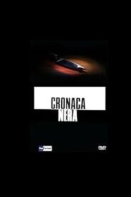 Cronaca Nera: Il Portiere Distratto 1998 on netflix