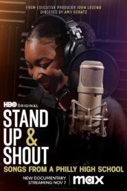 Stand Up & Shout: Songs from a Philly High School 2023 on netflix