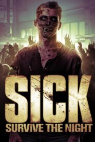 Sick 2012 on netflix