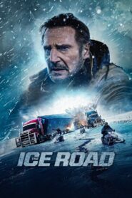 The Ice Road 2021 on netflix